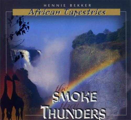 【新世纪】HennieBekker-1997-TheSmokeThatThunders(FLAC)